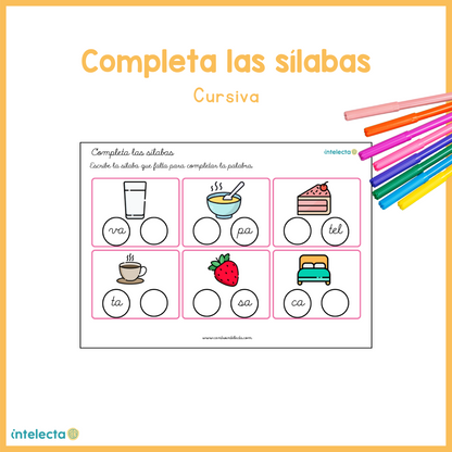 Completa las sílabas (cursiva)