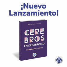 Cargar imagen en el visor de la galería, Cerebros en desarrollo - Neurociencia y Crianza