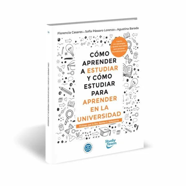 Como aprender a estudiar y como estudiar para aprender - En la universidad