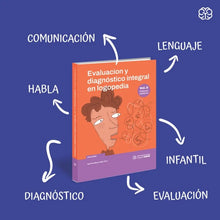Cargar imagen en el visor de la galería, Evaluación y diagnóstico integral en logopedia – Volumen 2 – Población Pediátrica
